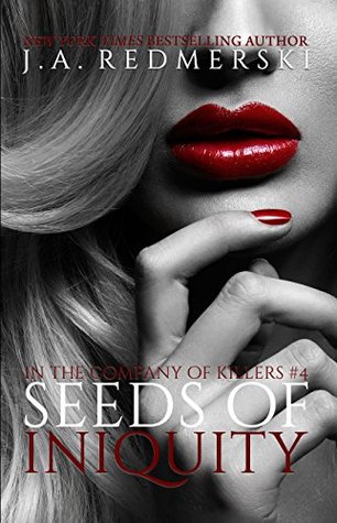 5 Stars for Seeds of Iniquity by J.A. Redmerski
